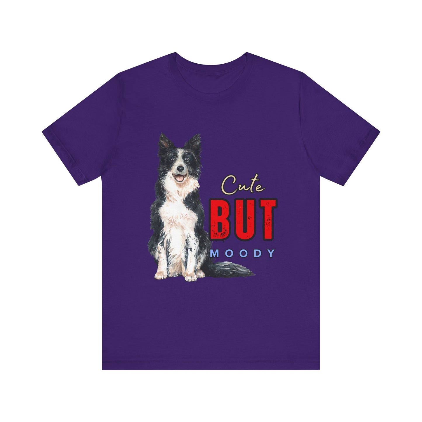 Cute but Moody Dog Tee, Pet Lover T-Shirt, Animal Graphic Shirt, Gift for Dog Owners, Fun Casual Wear
