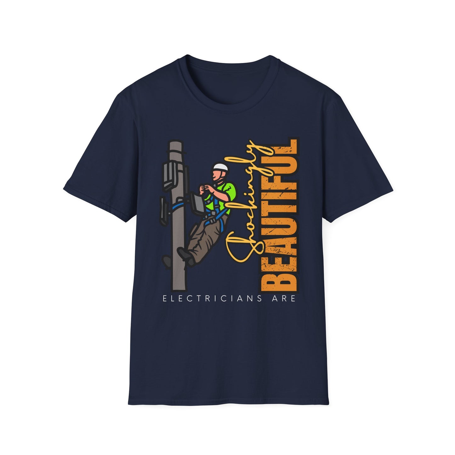 Electrician Shirt | Electrician T-Shirt | Electrician Gift | Electrical Worker Apparel | Electricians Are Shockingly Beautiful