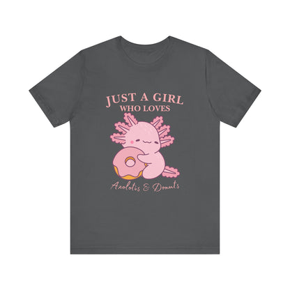 Just a Girl Who Loves Donuts Tee, Cute Graphic T-Shirt, Foodie Gift, Unisex Short Sleeve Shirt, Doughnut Lover Apparel, Fun Casual Wear, Axolotis Tee