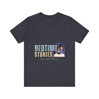 Bedtime Stories Unisex Tee, Cozy Sleep Shirt, Gift for Parents, Family Storytime T-shirt, Book Lovers Apparel