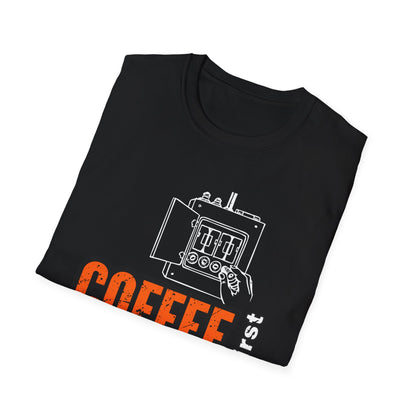 Coffee First Circuits Panel Second Unisex Softstyle T-Shirt | Electrician Shirt | Electrician T-Shirt | Electrician Gift