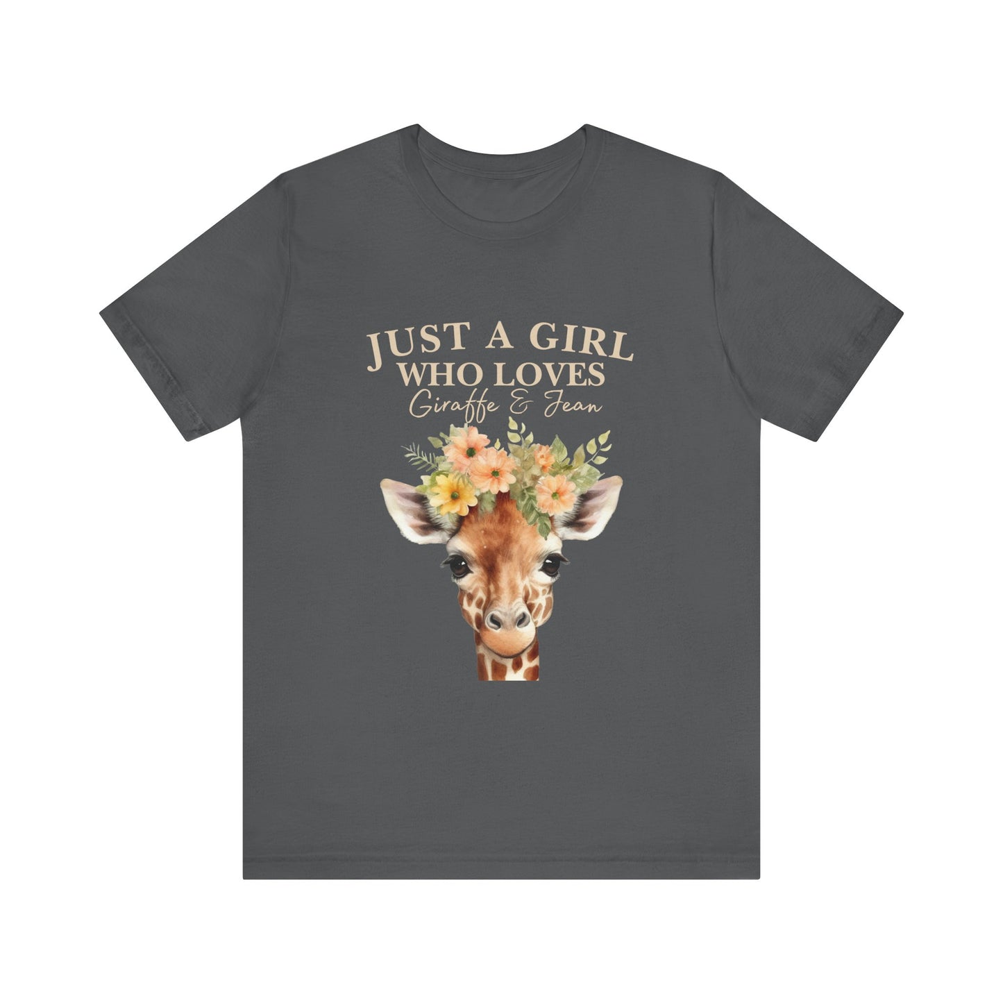 Just a Girl Who Loves Giraffes Tee, Cute Animal Lover Gift, Summer Casual Fashion, Birthday Tee, Nature Enthusiast Shirt