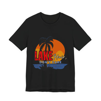 Lake Hair Don't Care Short Sleeve Tee, Summer T-Shirt, Vacation Shirt, Beachwear, Casual Outfit, Gift for Lake Lovers