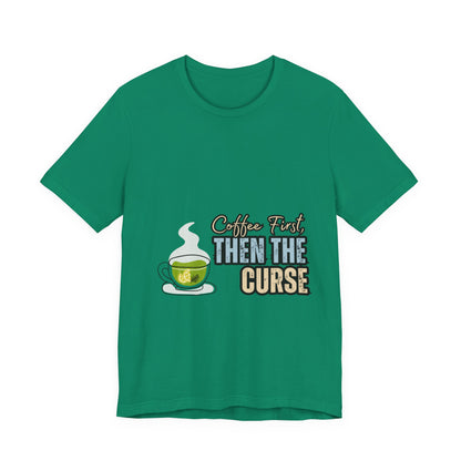 Coffee First Unisex Tee - Perfect for Coffee Lovers, Gift for Baristas, Funny Coffee T-Shirt, Casual Wear, Unique Gift Idea