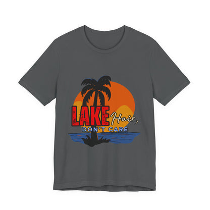 Lake Hair Don't Care Short Sleeve Tee, Summer T-Shirt, Vacation Shirt, Beachwear, Casual Outfit, Gift for Lake Lovers