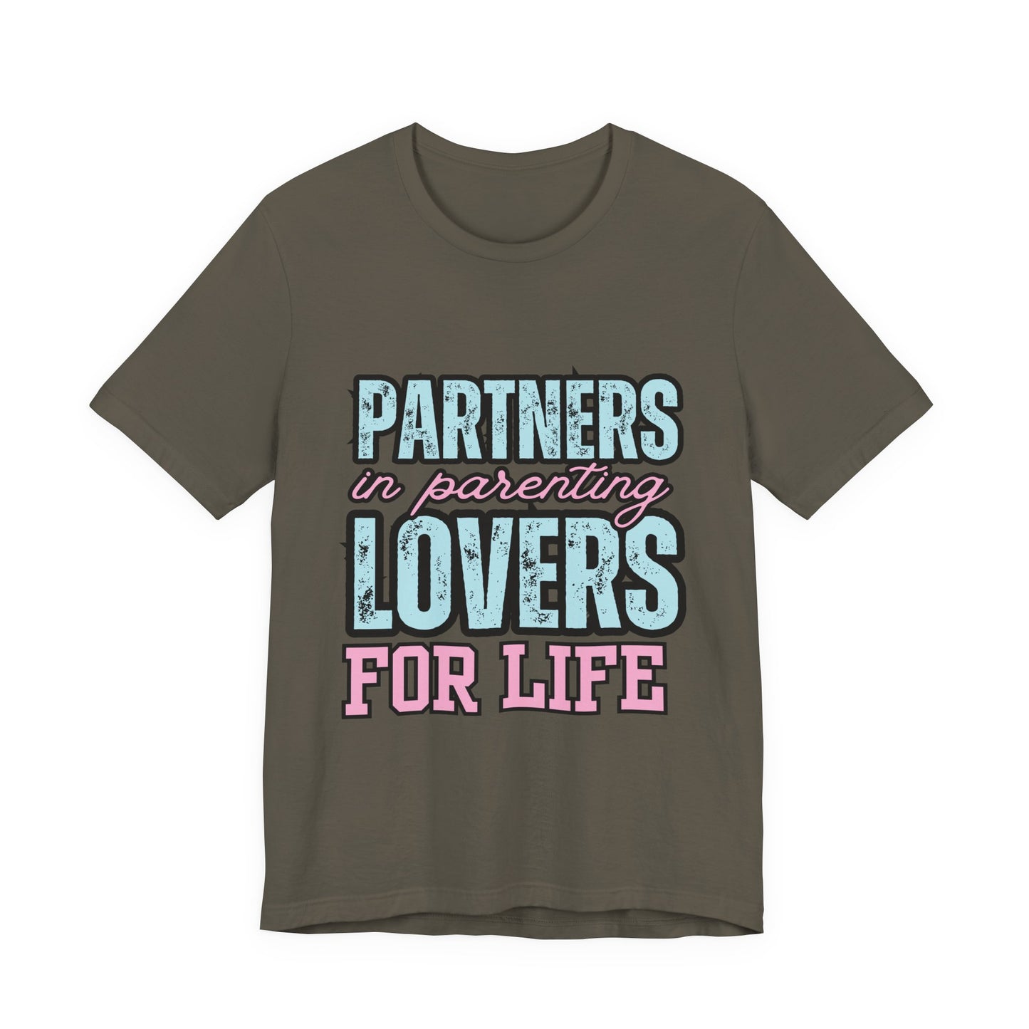 Partners in Parenting Lovers for Life Tee, Unisex T-Shirt, Couple's Gift, Family Apparel, Valentine’s Day, Anniversary, Parenting Humor