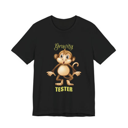 Gravity Tester Monkey Unisex Tee, Fun Animal T-Shirt, Kids Gift, Birthday Tee, Nature Lover Shirt
