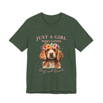 Just a Girl Who Loves Dogs and Donuts Tee, Cute Pet Lover Shirt, Animal Lover Gift, Dog Mom Apparel, Fun Casual Wear