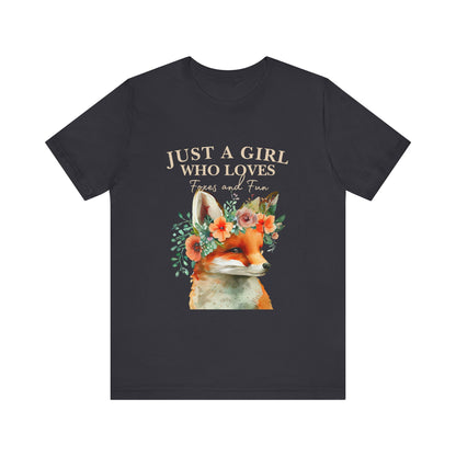 Just a Girl Who Loves Foxes Tee | Cute Animal Lovers Shirt, Gift for Her, Nature Tee, Floral T-Shirt, Birthday Gift