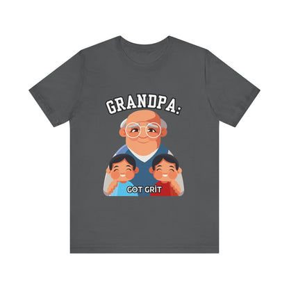 Grandpa Got Grit Tee, Funny Grandpa Shirt, Father's Day Gift, Family Reunion T-Shirt, Cute Gift for Grandpas, Unisex Graphic Tee