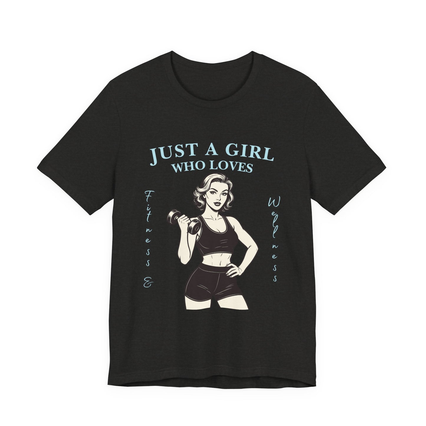 Fitness Lover's Unisex Tee - Perfect for Gym Buffs, Workout, Fitness Enthusiasts, Gift for Her, Casual Wear, Just A Girl Who Loves Fitness