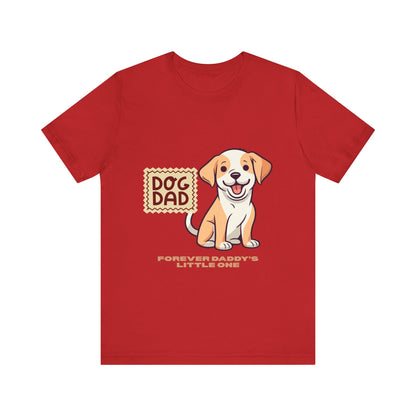 Dog Dad T-Shirt, Perfect Gift for Pet Lovers, Father's Day Apparel, Unisex Casual Tee, Dog Lover Shirt, Cute Dog Dad Design