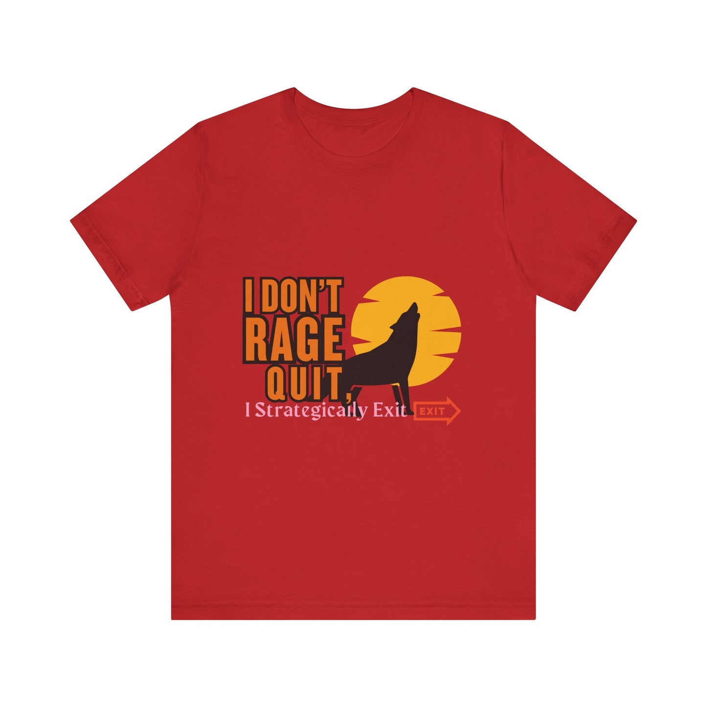 I Don't Rage Quit Unisex Tee, Gamer T-Shirt, Funny Graphic Tee, Casual Wear, Gift for Gamers