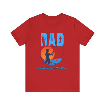 Fishing Dad Tee - Strong Hands, Soft Heart | Great Gift for Father's Day, Casual Wear, Outdoor Adventures, Dad's Birthday, Summer [...]